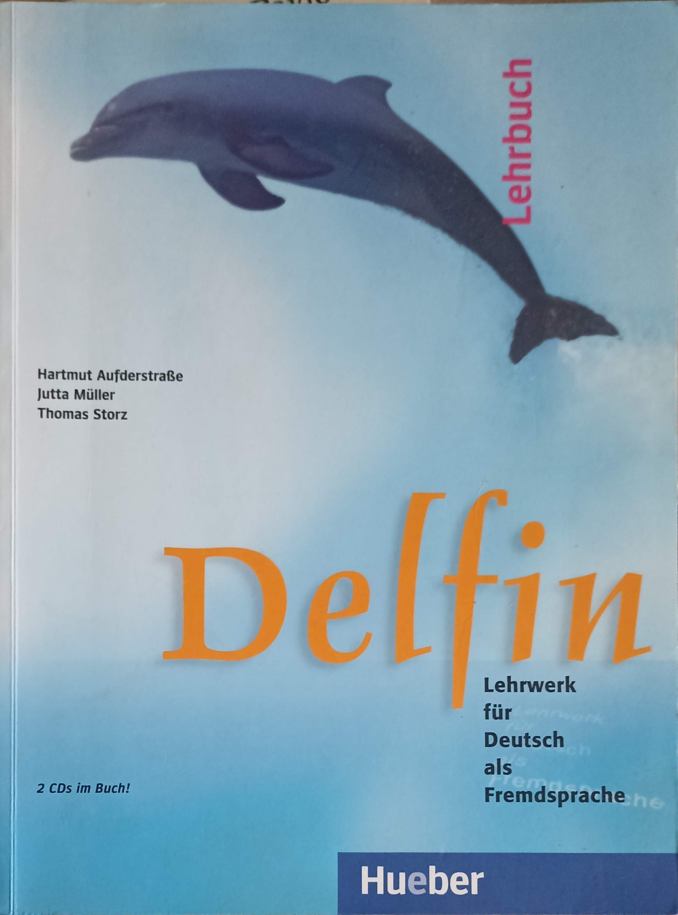 Delfin, Lehrwerk Fur Deutsch Als Fremdsprache (include 2 Cd)