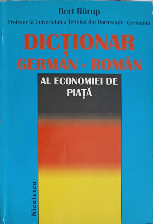 Vezi detalii pentru Dictionar German-roman Al Economiei De Piata