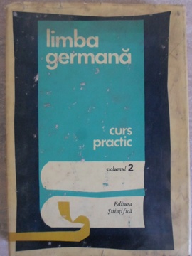 Limba Germana Curs Practic Vol.2