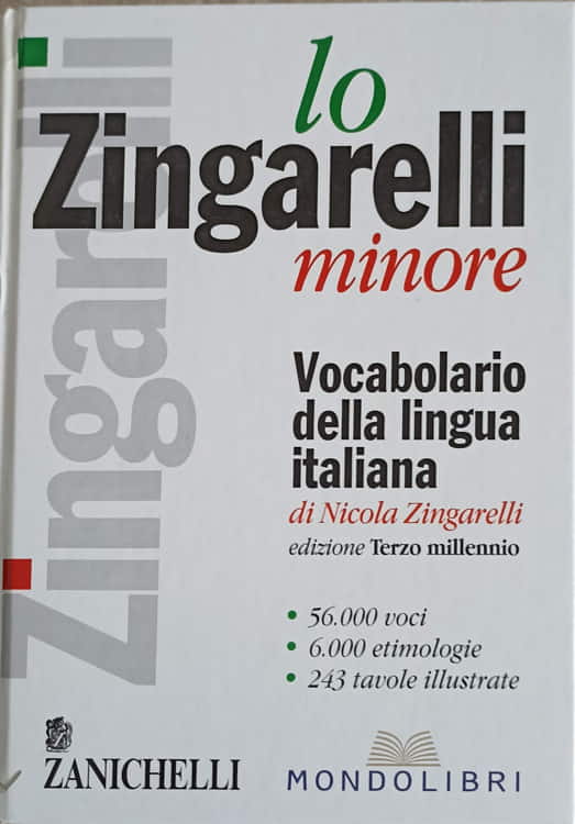 Vezi detalii pentru Lo Zingarelli Minore. Vocabolario Della Lingua Italiana