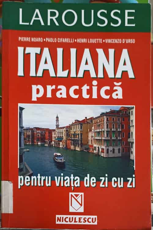 Italiana practica pentru viata de zi cu zi