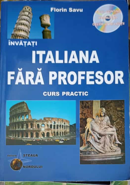 Vezi detalii pentru Invatati Italiana Fara Profesor, Curs Practic (cd Inclus)