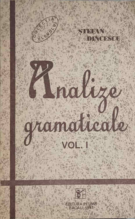 Analize Gramatice Vol.1