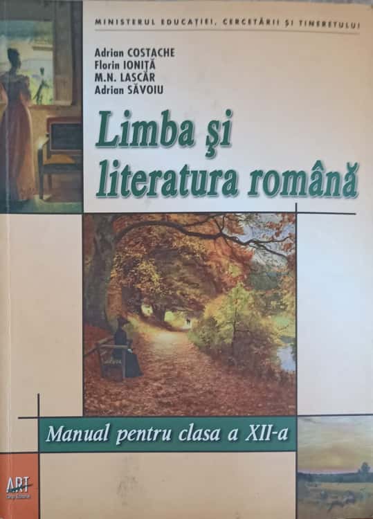 Limba Si Literatura Romana. Manual Pentru Clasa A Xii-a