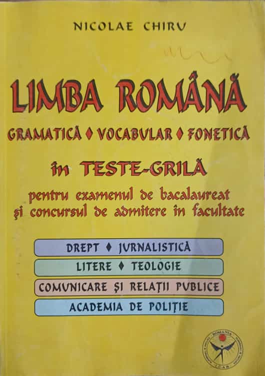 Vezi detalii pentru Limba Romana. Gramatica, Vocabular, Fonetica