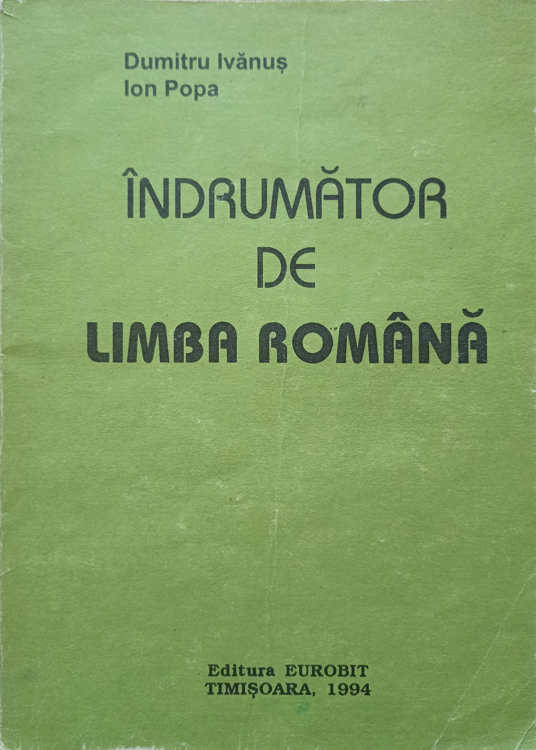 Vezi detalii pentru Indrumator De Limba Romana