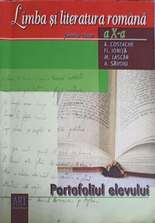 Vezi detalii pentru Limba Si Literatura Romana Pentru Clasa A X-a. Portofoliul Elevului