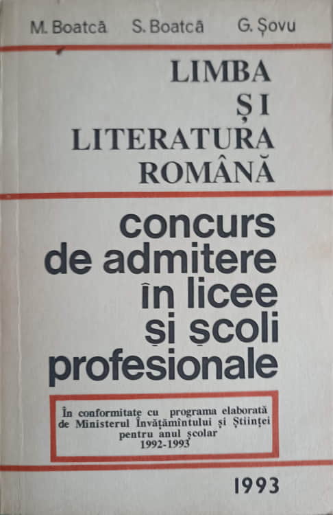 Concurs De Admitere In Licee Si Scoli Profesionale Limba Si Literatura Romana