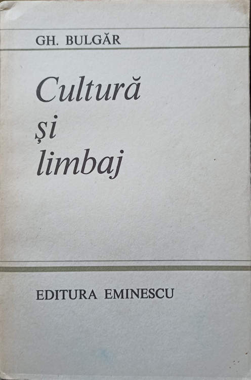 Vezi detalii pentru Cultura Si Limbaj