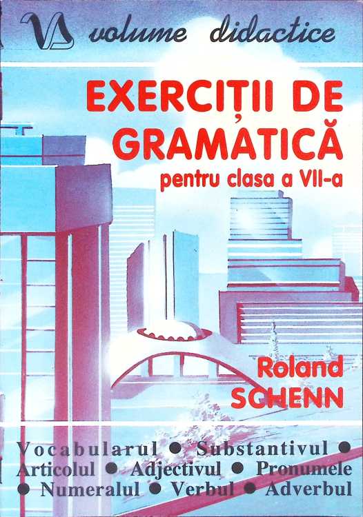 Exercitii De Gramatica Pentru Clasa A Vii-a