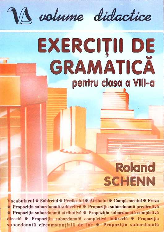 Exercitii De Gramatica Pentru Clasa A Viii-a