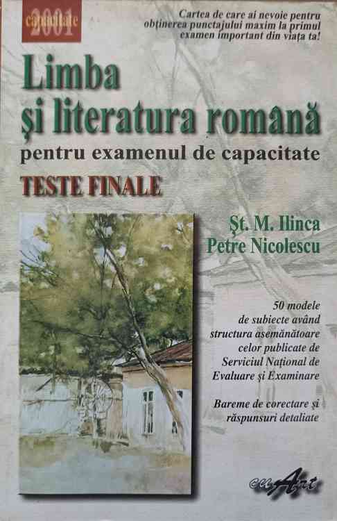 Vezi detalii pentru Limba Si Literatura Romana Pentru Examenul De Capaciatate