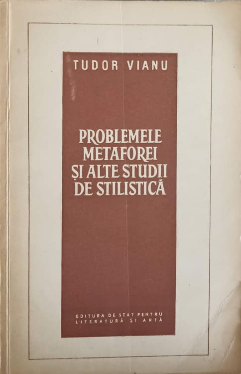 Problemele Metaforei Si Alte Studii De Stilistica