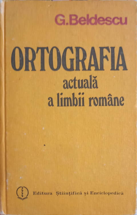 Ortografia Actuala A Limbii Romane