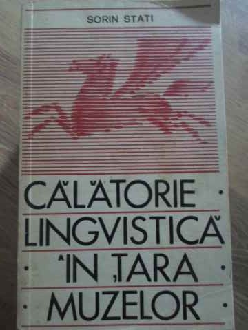 Calatorie Lingvistica In Tara Muzelor