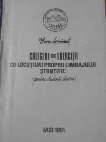 Culegere De Exercitii Cu Locutiuni Proprii Limbajului Stiintific (pentru Studentii Straini)