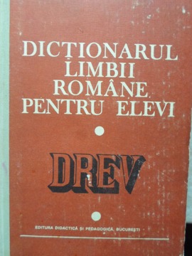 Dictionarul Limbii Romane Pentru Elevi