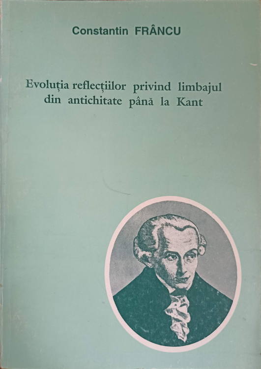 Evolutia Reflectiilor Privind Limbajul Din Antichitate Pana La Kant