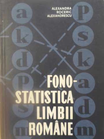 Vezi detalii pentru Fonostatistica Limbii Romane