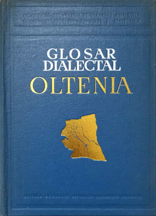 Glosar Dialectal Oltenia