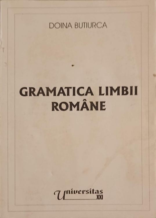 Gramatica Limbii Romane Vol.1