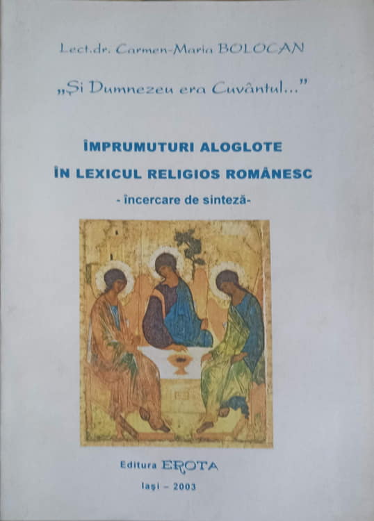 Imprumuturi Alogote In Lexicul Religios Romanesc