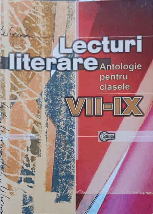 Lecturi Literare. Antologie Pentru Clasele Vii-ix