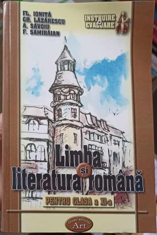 Limba Si Literatura Romana Pentru Clasa A Xi-a