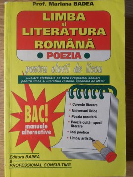 Limba Si Literatura Romana. Poezia, Pentru Elevii De Liceu