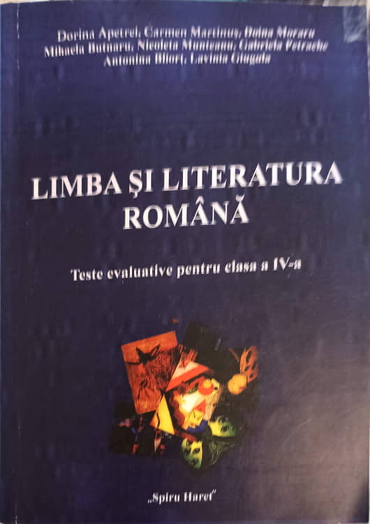 Limba Si Literatura Romana. Teste Evaluative Pentru Clasa A Iv-a