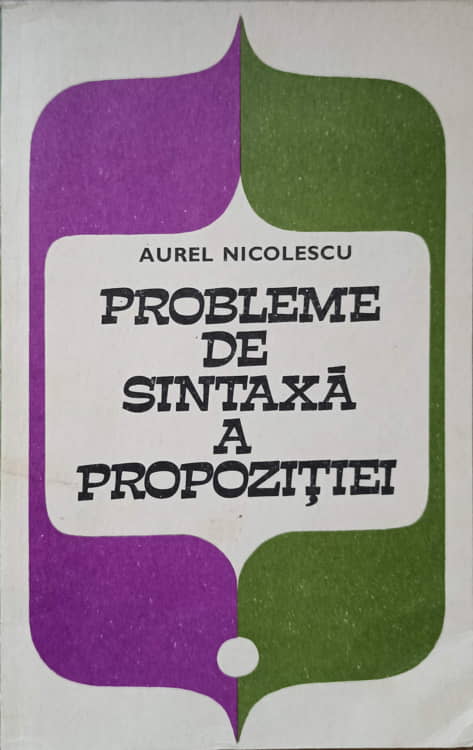 Probleme De Sintaxa A Propozitiei