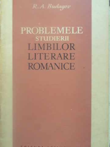 Problemele Studierii Limbilor Literare Romanice