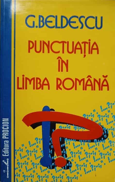 Vezi detalii pentru Punctuatia In Limba Romana