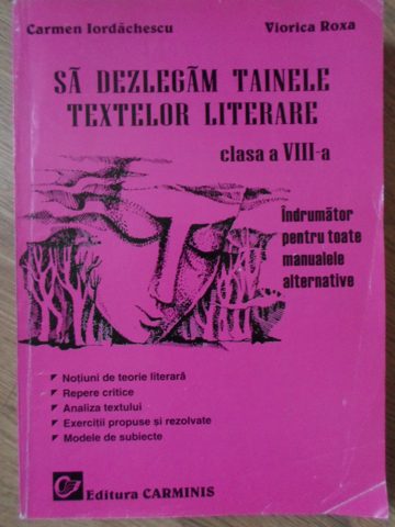 Sa Dezlegam Tainele Textelor Literare Clasa A Viii-a