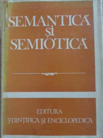 Semantica Si Semiotica