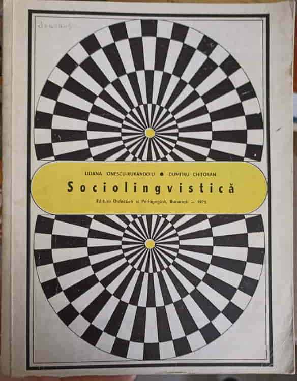 Sociolingvistica. Orientari Actuale