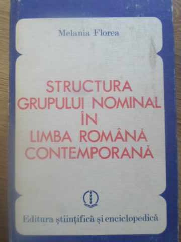 Structura Grupului Nominal In Limba Romana Contemporana