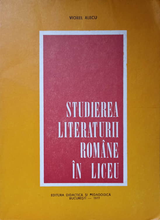 Studierea Literaturii Romane In Liceu