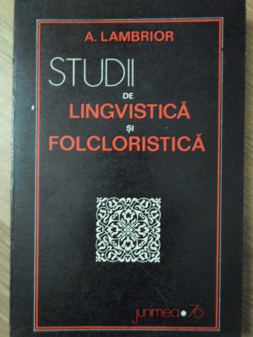 Vezi detalii pentru Studii De Lingvistica Si Folcloristica