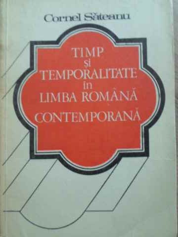 Timp Si Temporalitate In Limba Romana Contemporana