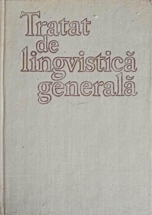 Tratat De Lingvistica Generala