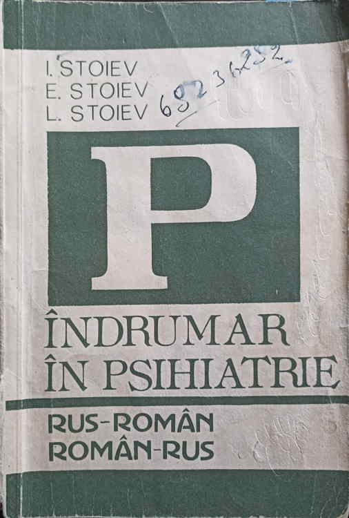 Vezi detalii pentru Indrumar De Psihiatrie Rus-roman, Roman-rus