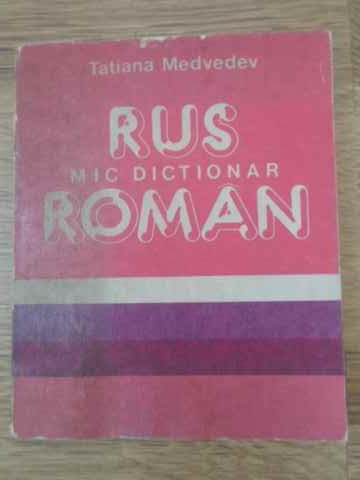 Mic Dictionar Rus Roman