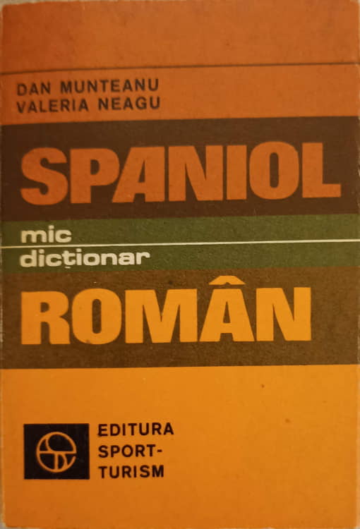 Mic Dictionar Spaniol-roman