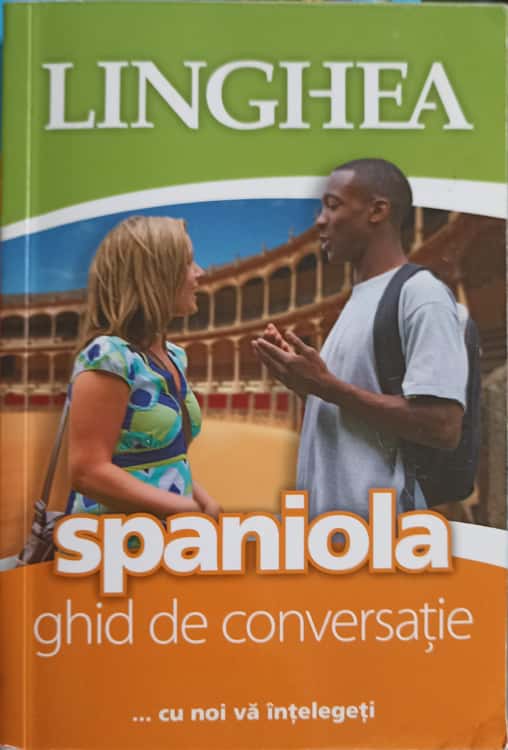 Spaniola - Ghid De Conversatie