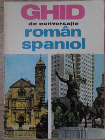 Ghid De Conversatie Roman-spaniol