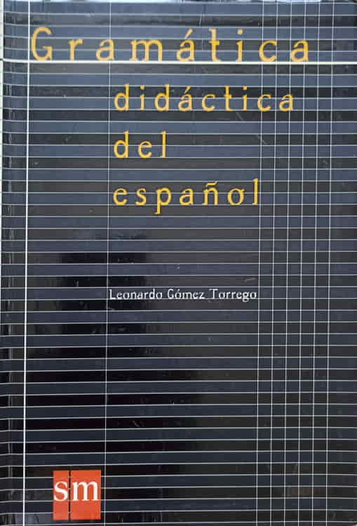 Gramatica Didactica Del Espanol