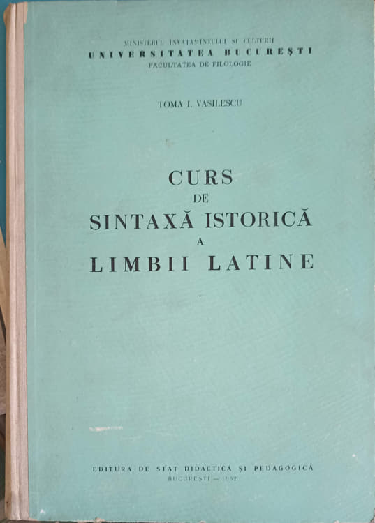 Curs De Sintaxa Istorica A Limbii Latine