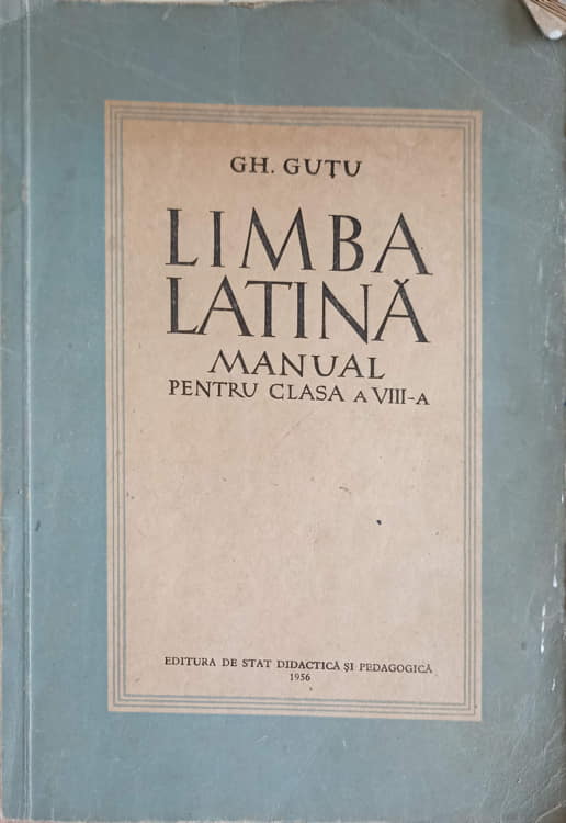Limba latina, manual pentru clasa a viii-a