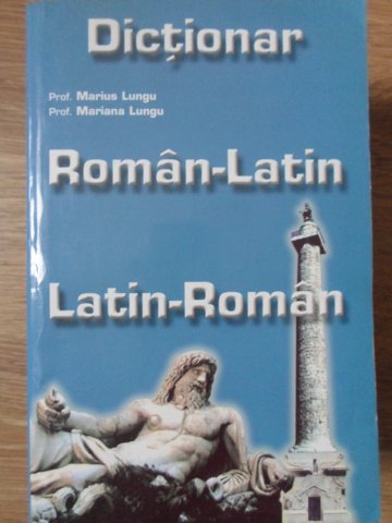 Vezi detalii pentru Dictionar Roman-latin, Latin-roman